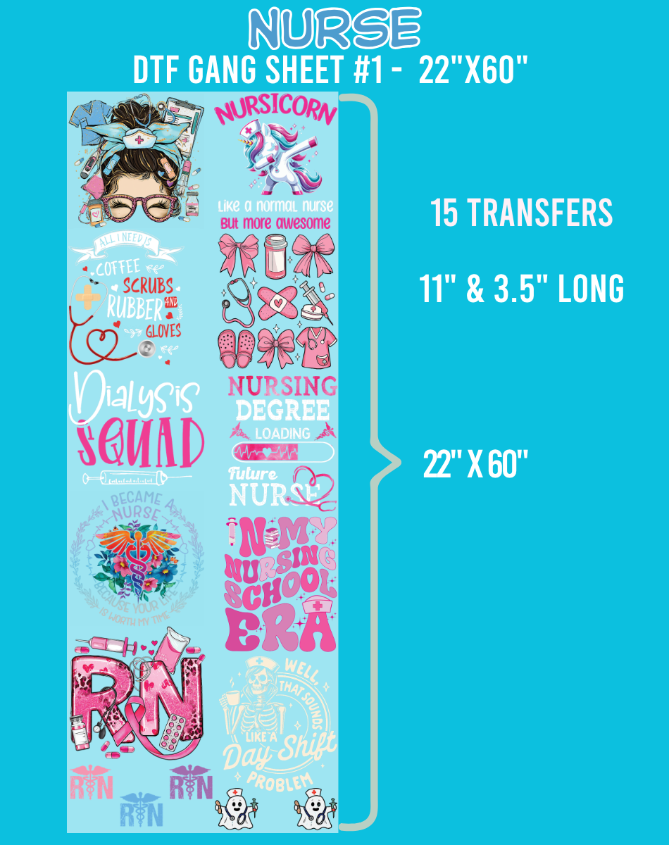 Nurse DTF Gang Sheet #1 - 22"x60"
