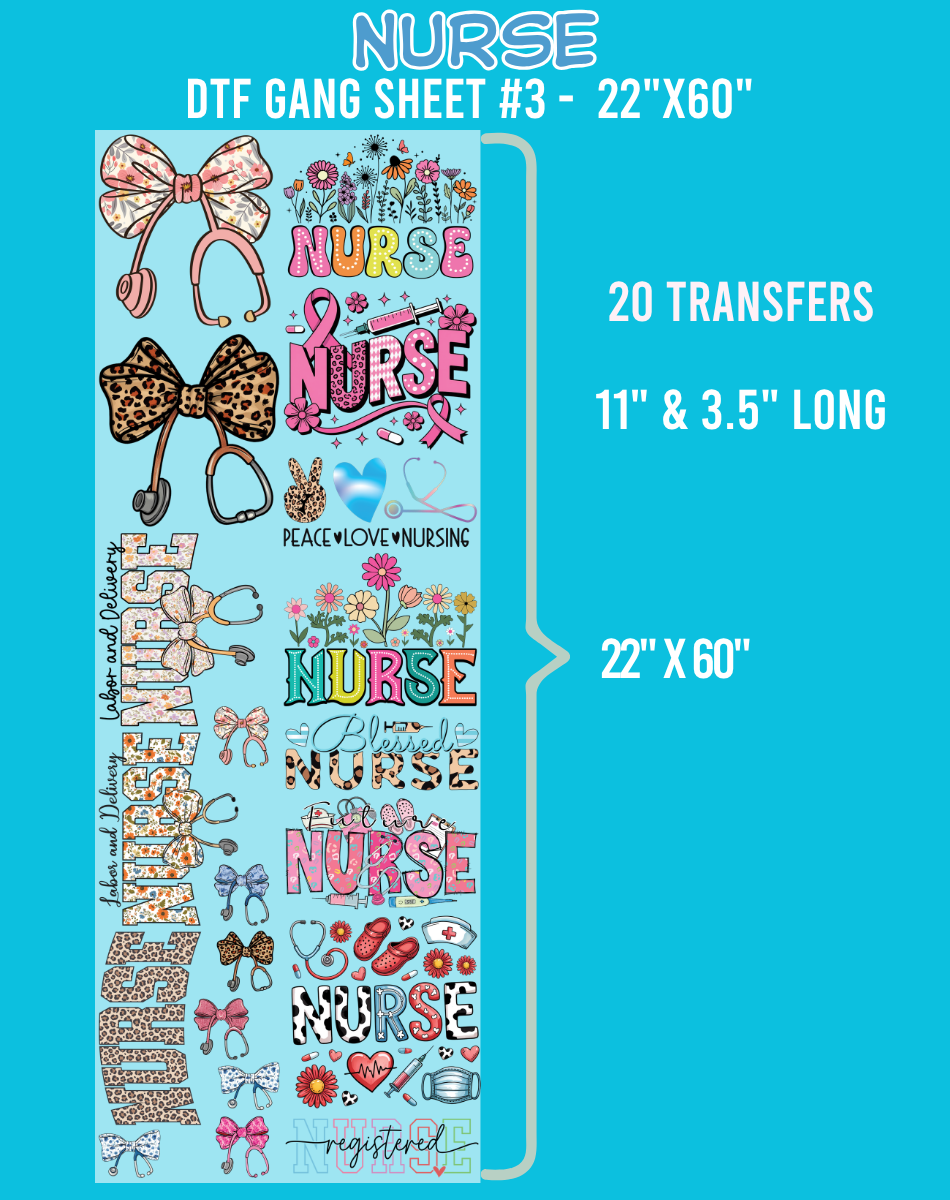 Nurse DTF Gang Sheet #3 - 22"x60"