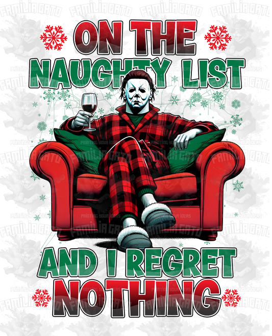 On the Naughty List and I Regret Nothing #1 DTF Transfer