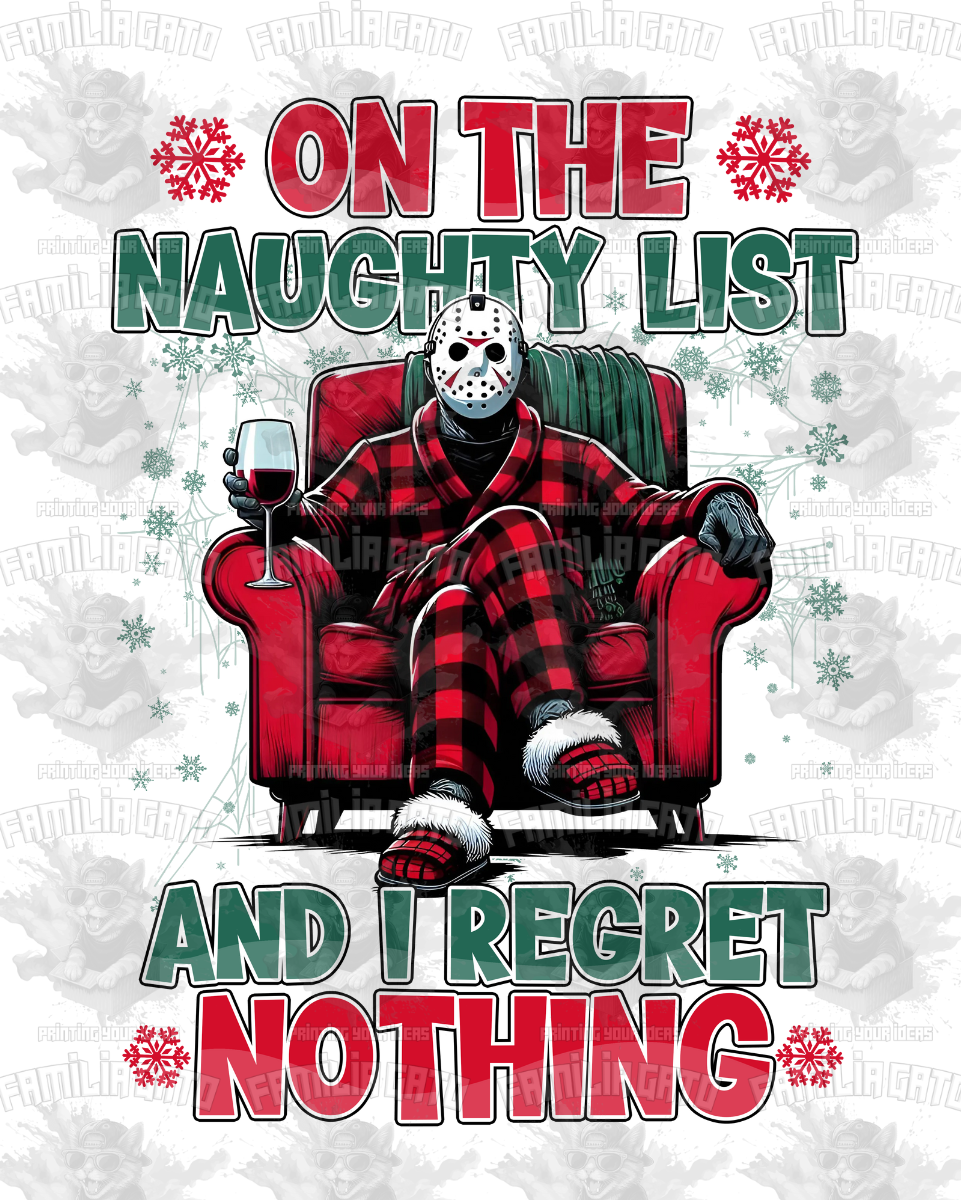 On the Naughty List and I Regret Nothing #2 DTF Transfer