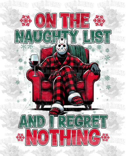 On the Naughty List and I Regret Nothing #2 DTF Transfer