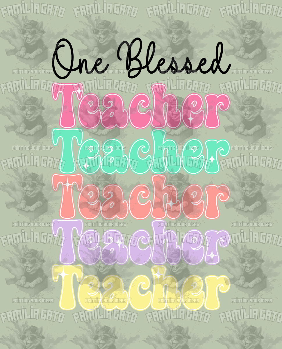 One Blessed Teacher DTF Transfer