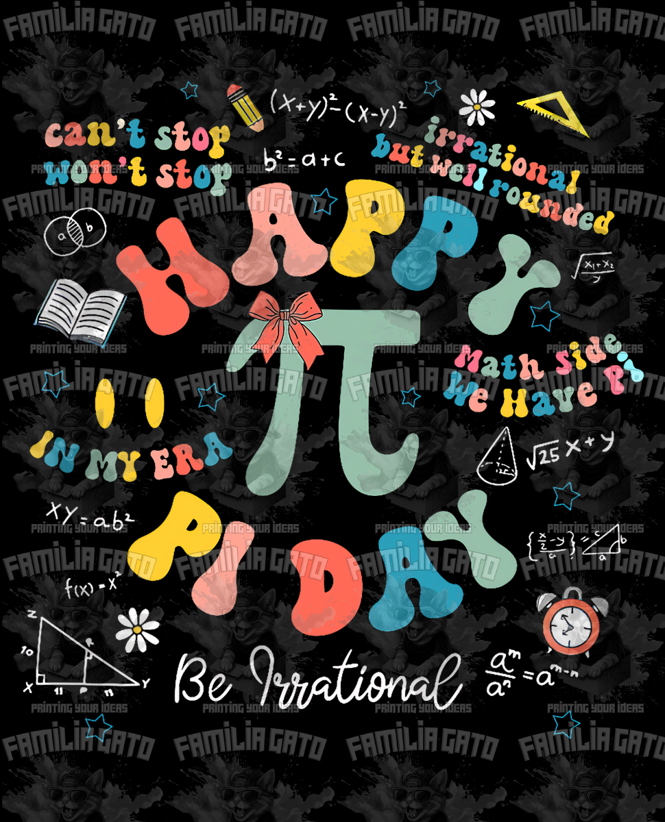 Pi Day #6 DTF Transfer