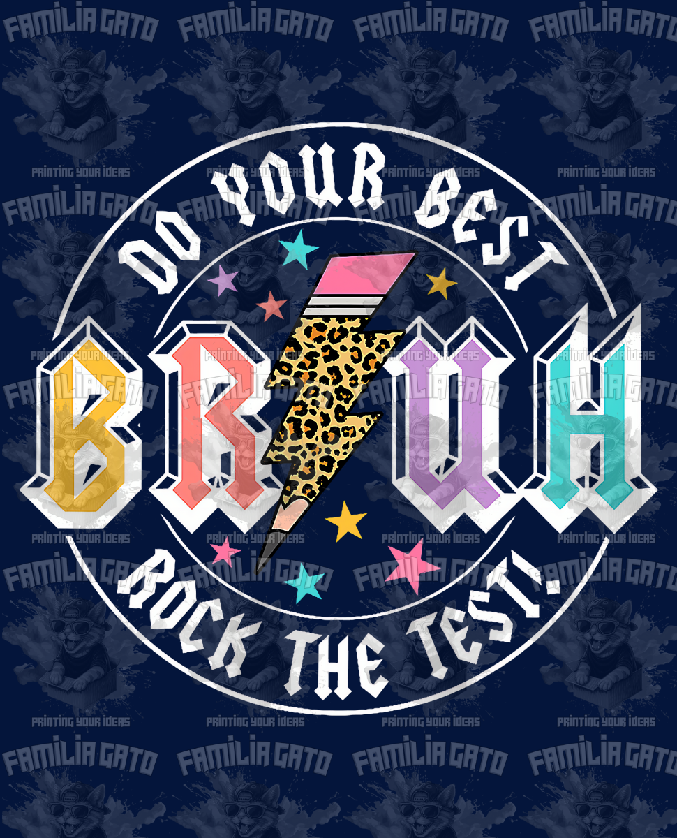 Rock The Test #2 DTF Transfer