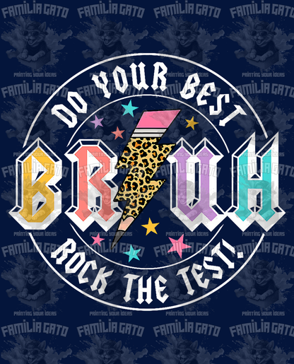 Rock The Test #2 DTF Transfer