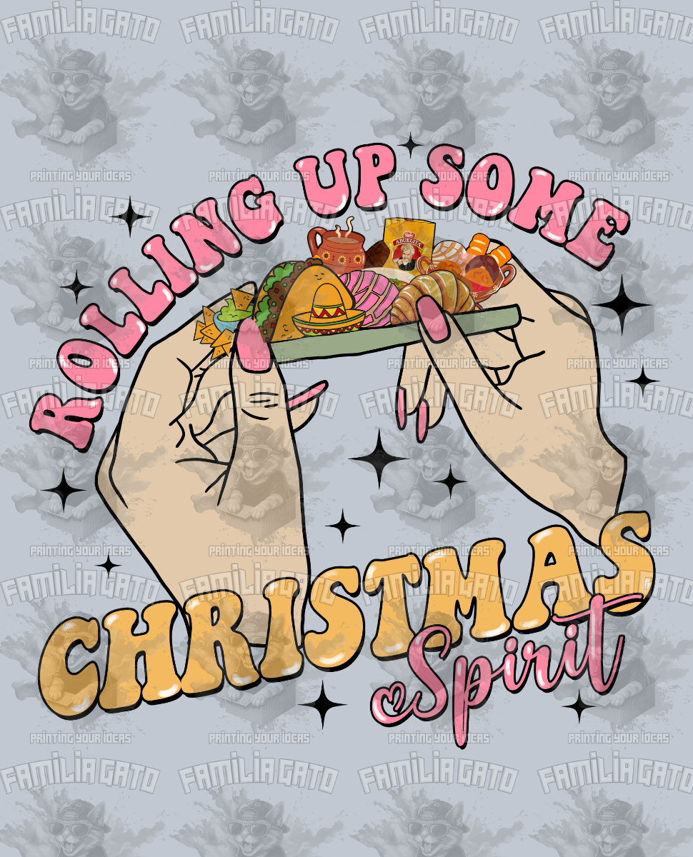 Rolling Up Some Christmas Spirit DTF Transfer