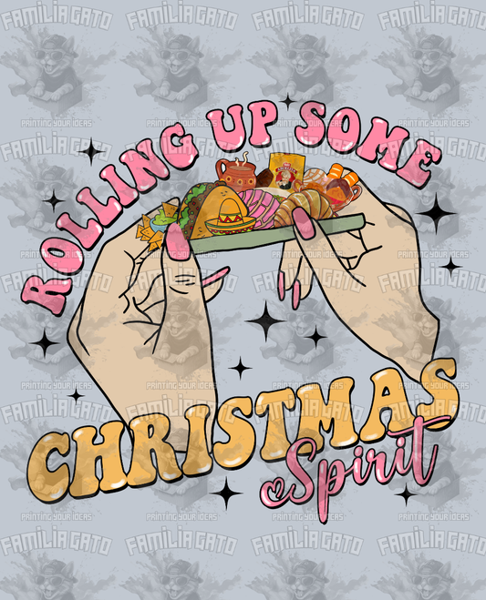 Rolling Up Some Christmas Spirit DTF Transfer