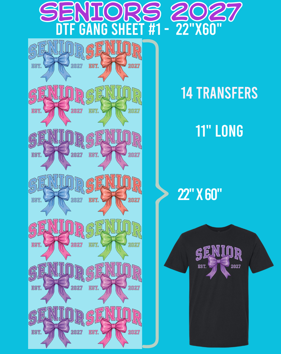 Seniors 2027 DTF Gang Sheets - 22"x60"