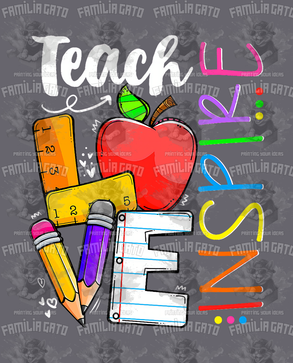 Teach Love Inspire #3 DTF Transfer