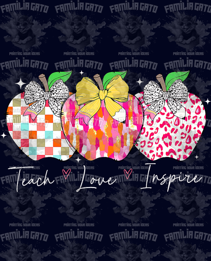 Teach Love Inspire #4 DTF Transfer