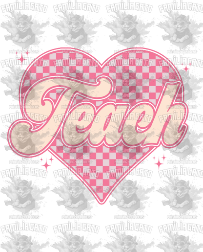 Teach On A Heart DTF Transfer