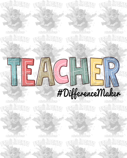 Teacher Difference Maker DTF Transfer