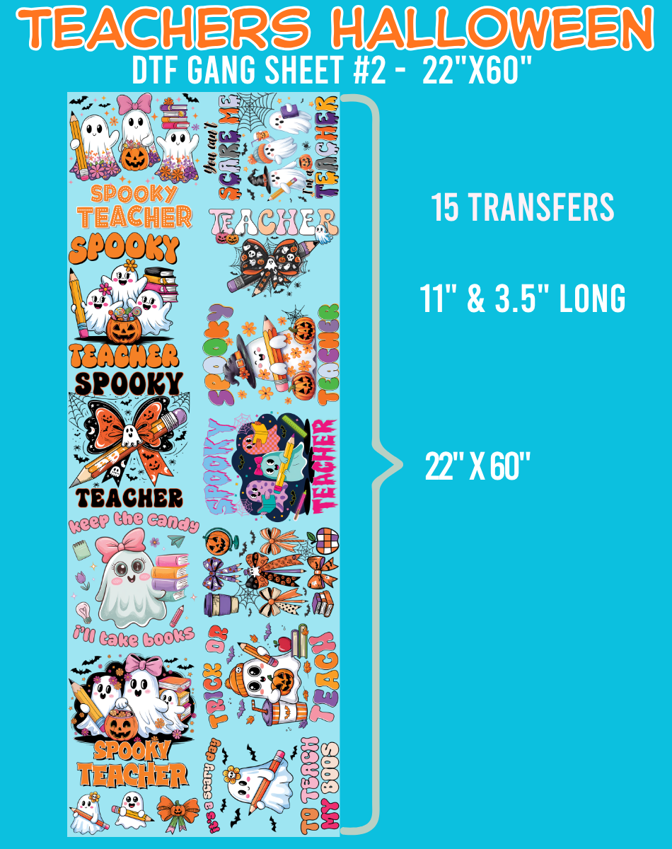 Teachers Halloween DTF Gang Sheets - 22"x60"