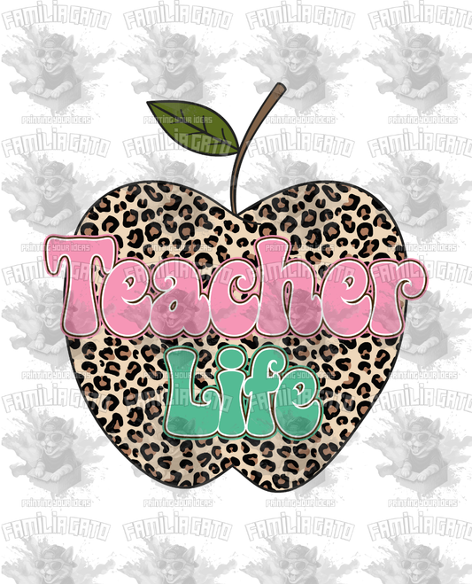 Teacher Life #6 DTF Transfer