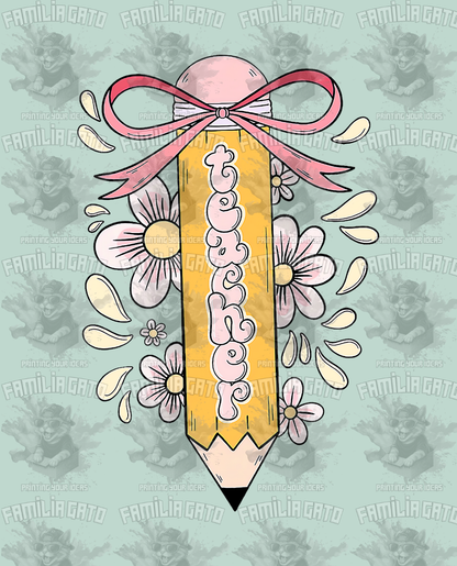 Teacher Pencil DTF Transfer