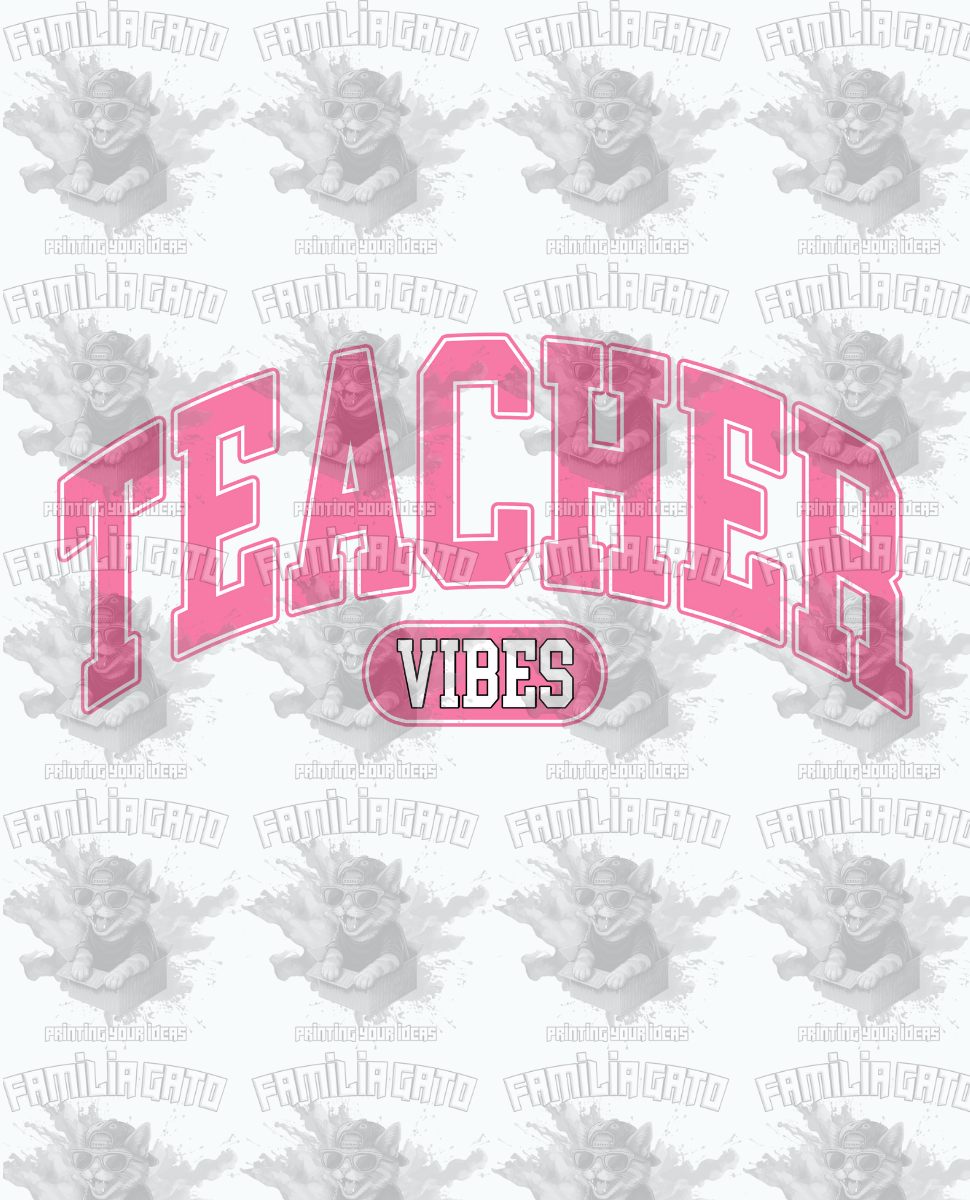 Teacher Vibes #3 DTF Transfer