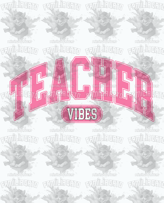 Teacher Vibes #3 DTF Transfer