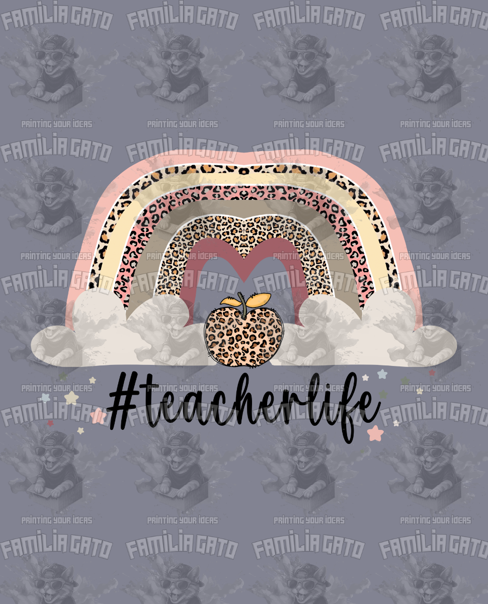 Teacher Life #1 DTF Transfer