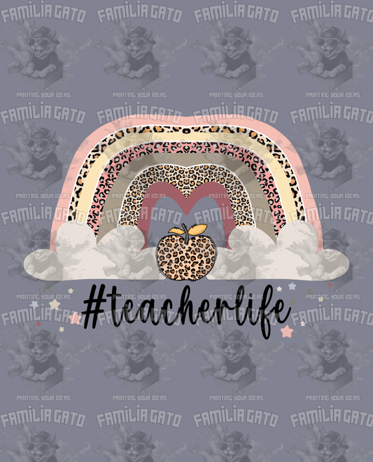 Teacher Life #1 DTF Transfer