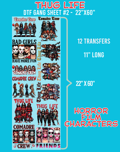 Thug Life Horror Film Characters DTF Gang Sheet #2 - 22"x60"