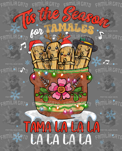 Tis The Season For Tamales DTF Transfer