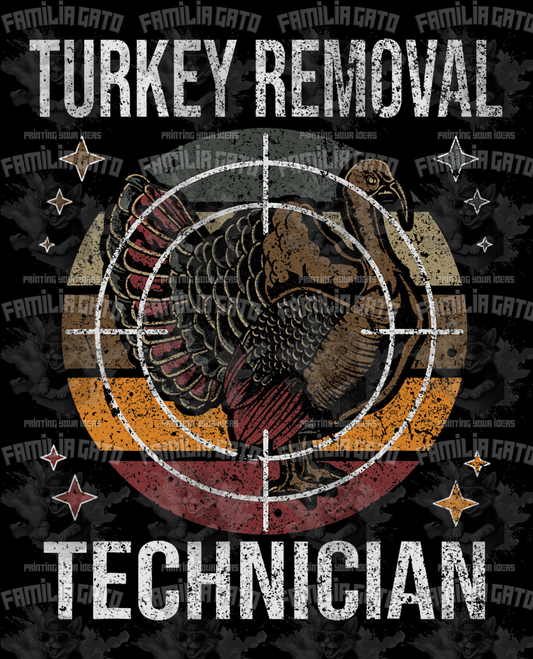 Turkey Removal Technician DTF Transfer