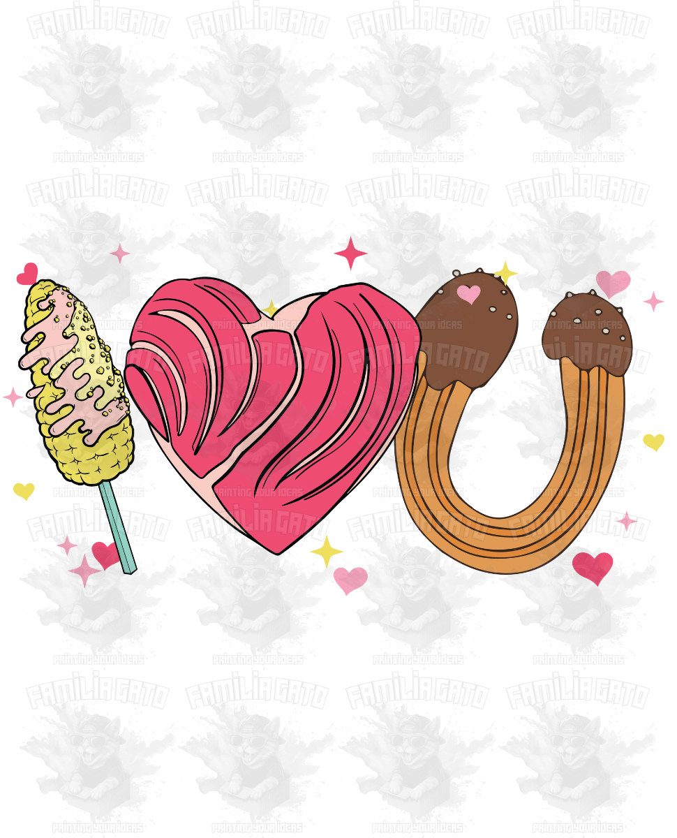 Valentine's Day - Hispanic Mexican I Love You with Elote Concha Churro Shape #1 DTF Transfer