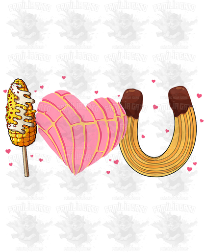 Valentine's Day - Hispanic Mexican I Love You with Elote Concha Churro Shape #3 DTF Transfer